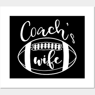 Coach's Wife Football Coach Spouse Gifts design Posters and Art